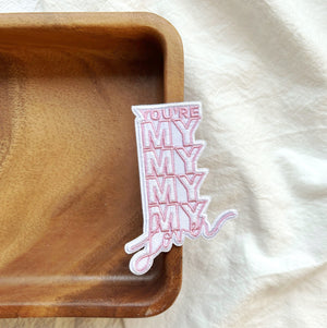 You're My Lover Embroidery Patch